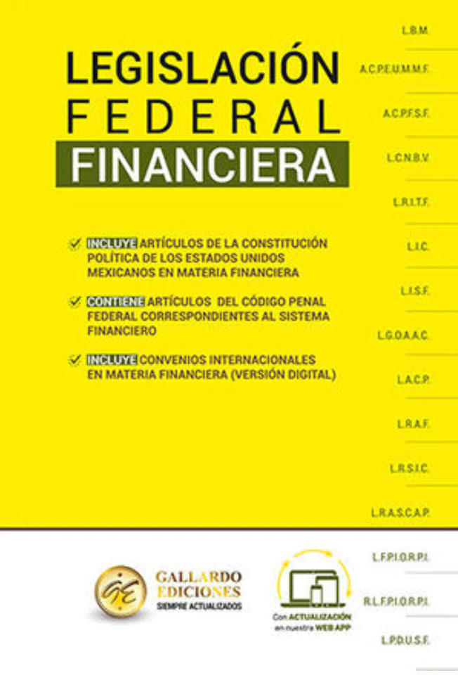 Legislación Federal Financiera Especializada 2025