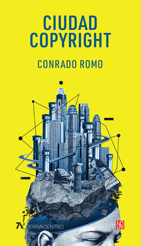 Ciudad Copyright | Conrado Romo | Fondo de Cultura Económica