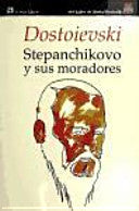 Stepanchikovo y sus moradores