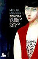Señora de rojo sobre fondo gris