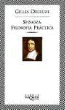 Spinoza: filosofía práctica