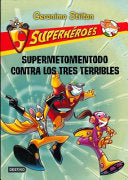 Supermetomentodo contra los tres terribles