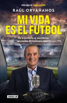 El fútbol es mi pasión / Soccer Is My Passion