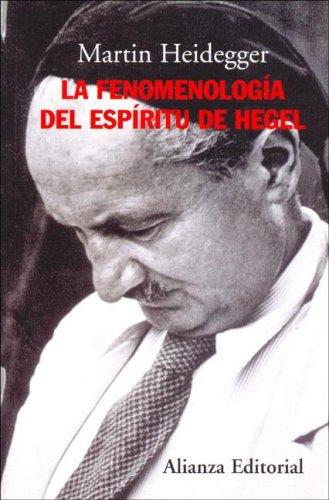 La Fenomenología del Espíritu de Hegel