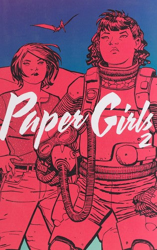 Paper Girls / vol. 2