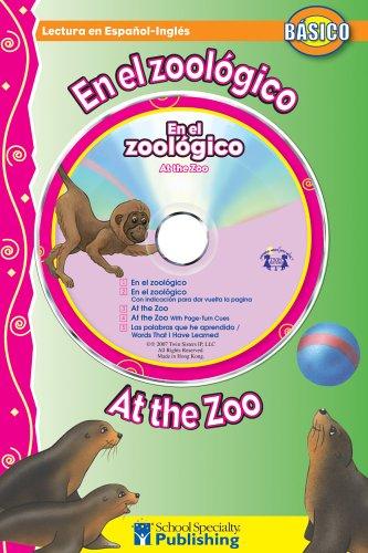 En el Zoologico / At the Zoo Thompson, Kim Mitzo; Trexler, Carol A. and Schwartz, Carol