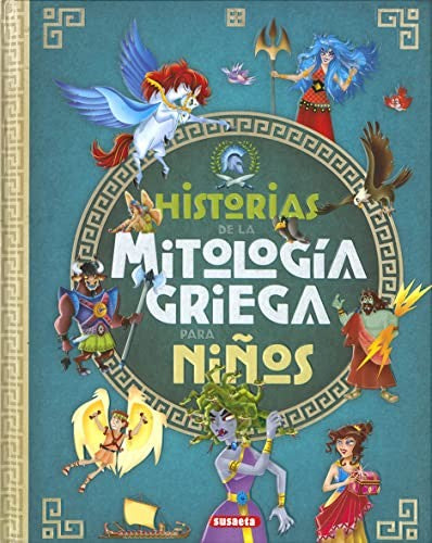 Historias de la mitología griega para niños Morán, José