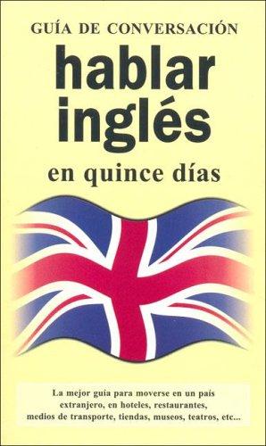 Hablar Ingles En Quince Dias - Guia de Conversacion Libreria Universitaria Barcelona