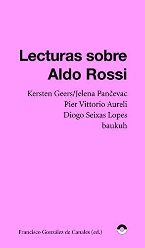 Lecturas sobre Aldo Rossi VV.AA.