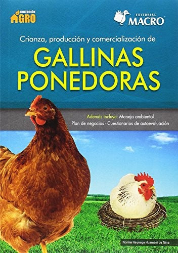 Crianza producción y comercialización de gallinas ponedoras