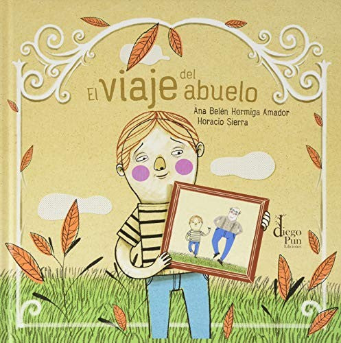 El viaje del abuelo Hormiga Amador, Ana Belén