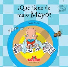 ¿Qué tiene de malo mayo?