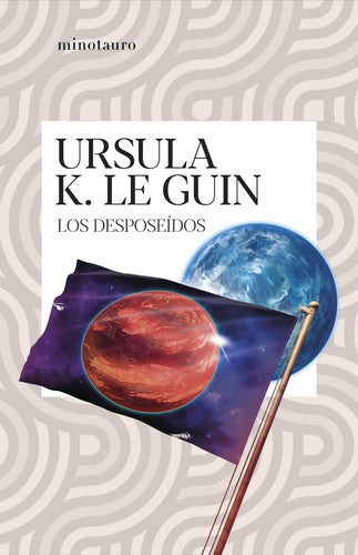 Los Desposeídos Le Guin, Ursula K.