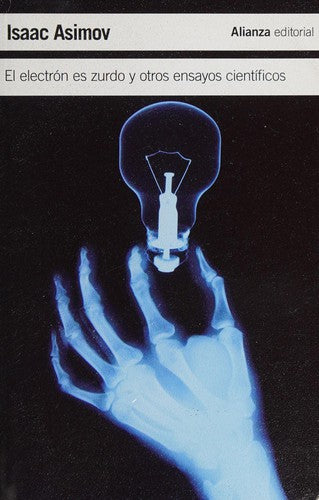 El electrón es zurdo y otros e