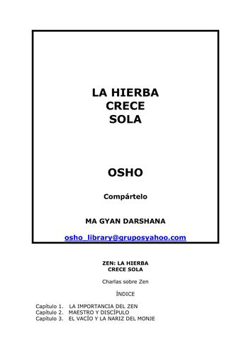 ZEN. LA HIERBA CRECE SOLA / 6 ED.