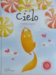 En El Cielo.Cuentos Sonoros. Edic. ilustrado (Español) L. Sassi