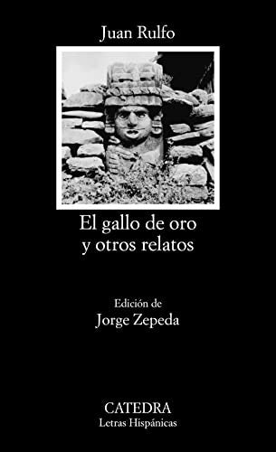 El gallo de oro y otros relato