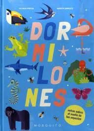 Dormilones. Notas sobre el sueño de las especies Pintos, Octavio and lanuzzi, Martín