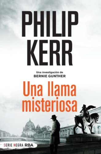 Una llama misteriosa (bolsillo) Kerr, Philip