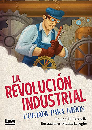 La Revolución Industrial contada para niños