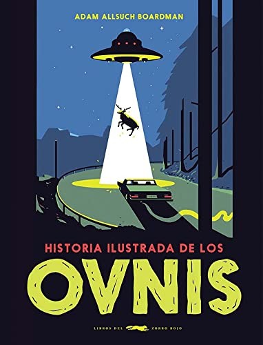 Historia ilustrada de los ovnis Boardman, Adam Allsuch