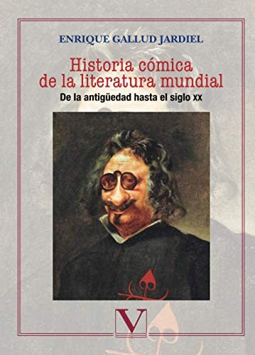 HISTORIA CÓMICA DE LA LITERATURA MUNDIAL
