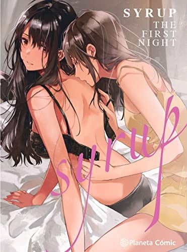 Syrup #3. The first night | Milk Morinaga | Planeta Cómic