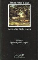 Madre Naturaleza, La