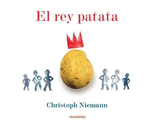 El rey patata / Pd.