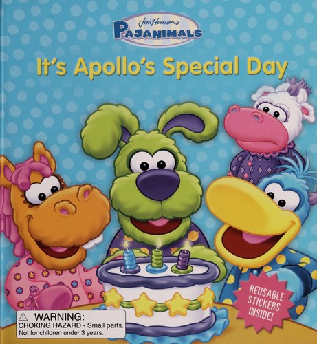It's Apollo's Special Day;Pajanimals running-press