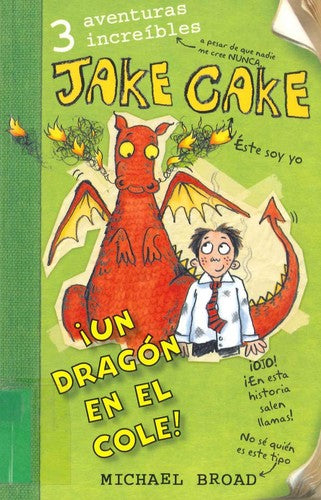 Un dragon en el cole