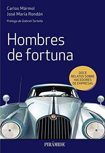 Hombres de fortuna