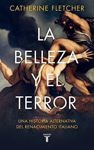 La belleza y el terror Fletcher, Catherine