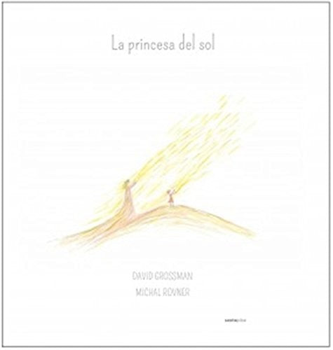 PRINCESA DEL SOL, LA / PD.