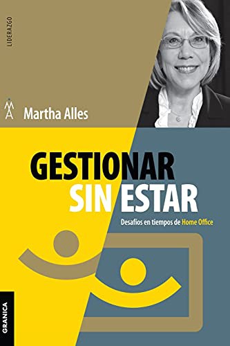 Gestionar sin estar. Desafíos en tiempos de home office