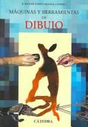 Máquinas y herramientas de dibujo