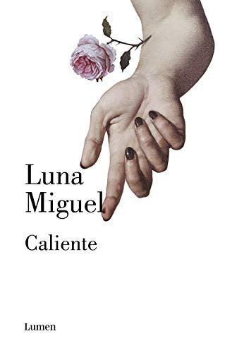 Caliente Miguel, Luna