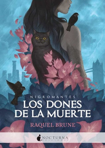 Los dones de la muerte: 111 Raquel Brune