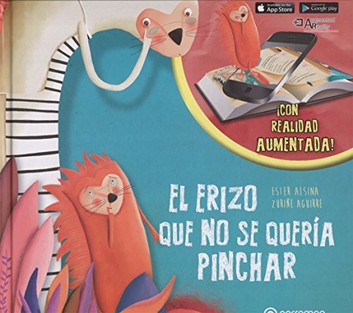 ERIZO QUE NO SE QUERIA PINCHAR, EL / PD. (CON REALIDAD AUMENTADA)