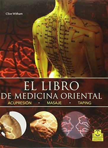 El libro de medicina oriental Whitham, Clive