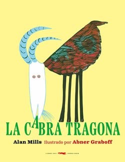 La cabra tragona Alan Mills