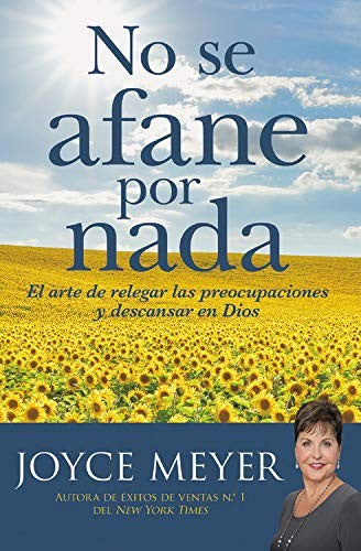 No se afane por nada: El arte