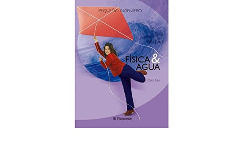 FISICA Y AGUA / 6 ED. / PD.