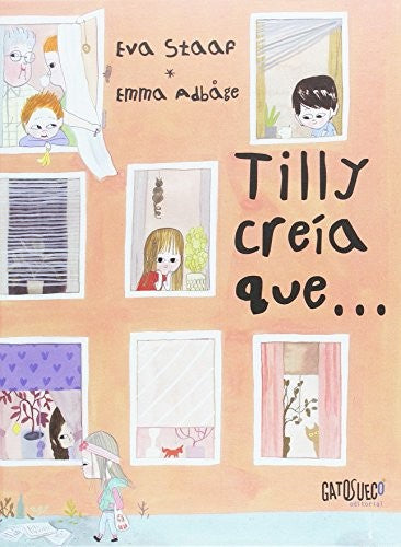 Tilly creía que... Staaf, Eva