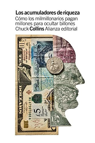 Los acumuladores de riqueza