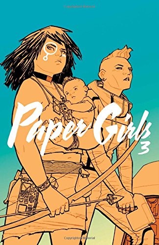 Paper Girls / vol. 3