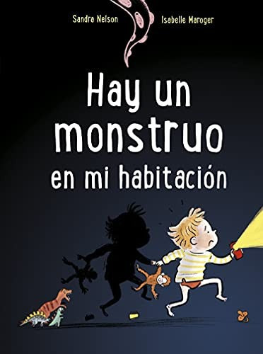 Hay un monstruo en mi habitación / Pd.