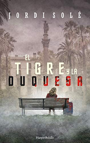 El tigre y la duquesa Jordi Solé
