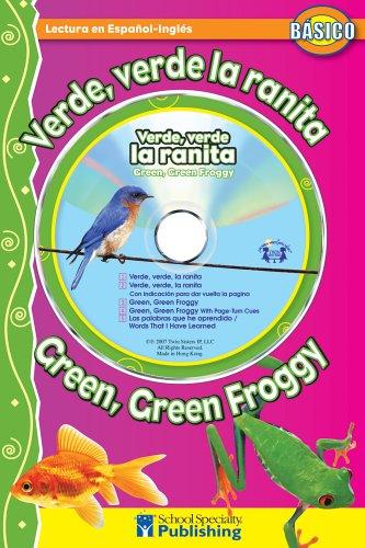 Verde, Verde La Ranita / Green, Green Froggy Thompson, Kim Mitzo; Hilderbrand, Karen Mitzo and Wright, Hal