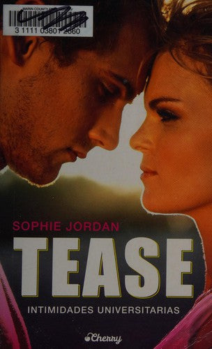 Tease. Intimidades Universitarias